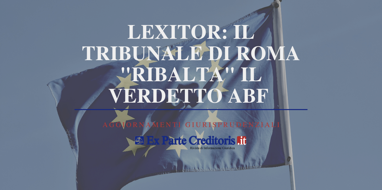 lexitor non si applica ai rapporti interprivatistici ex parte creditoris